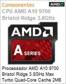 AMD AD9700AGABBOX Processador AMD A10 9700 Bristol