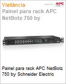 Painel para rack APC NetBotz 750 by Schneider Electric  (Figura somente ilustrativa, no representa o produto real)