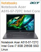 Notebook Acer A515-57-727C Intel Core i7 8GB 256GB SSD Linux  (Figura somente ilustrativa, no representa o produto real)