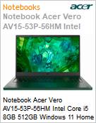 Notebook Acer Vero AV15-53P-56HM Intel Core i5 8GB 512GB Windows 11 Home  (Figura somente ilustrativa, no representa o produto real)