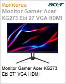 Monitor Gamer Acer KG273 Ebi 27 VGA HDMI  (Figura somente ilustrativa, no representa o produto real)