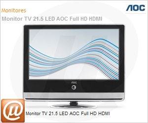 E22T - Monitor TV 21.5 LED AOC Full HD HDMI