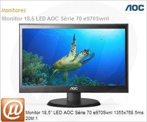 E970SWNL - Monitor 18,5" LED AOC E970SWNL Srie 70 e970Swnl 1355x768 5ms 20M:1 Anti-Reflexo