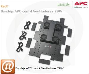 ACF502 - Bandeja APC com 4 Ventiladores 220V 