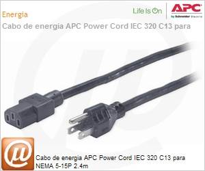 AP9893 - Cabo de energia APC Power Cord IEC 320 C13 para NEMA 5-15P 2.4m