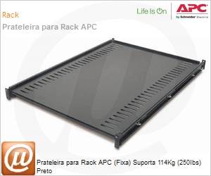 AR8122BLK - Prateleira para Rack APC (Fixa) Suporta 114Kg (250Ibs) Preto 
