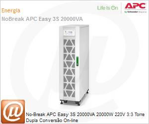 E3SUPS20KFB - No-Break APC Easy 3S 20000VA 20000W 220V 3:3 Dupla Converso Online Torre 