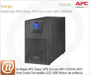 SRVPM2KIL-BR - No-Break APC Easy UPS SRV 2000VA 230V Torre Dupla Converso LCD USB Mdulo de energia (No inclui baterias) Expansvel 2 Anos Balco 