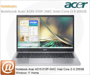 NX.KMDAL.001 - Notebook Acer A315-510P-34XC Intel Core i3 8 256GB Windows 11 Home 