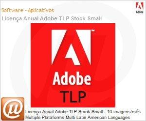 65270598BA01A12 - Licena anual Adobe TLP Stock Small - 10 imagens/ms Multiple Plataforms Multi Latin American Languages Subscription 1 Usurio Level 1 1 - 49 1 ano