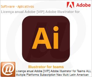 65305185CA01A12 - Licena anual Adobe [VIP] Adobe Illustrator for Teams ALL Multiple Platforms Subscription New Multi Latin American Languages 12 Months 1 User Level 1 1 - 9