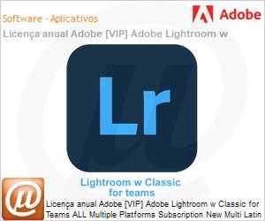 65305309CA01A12 - Licena anual Adobe [VIP] Adobe Lightroom w Classic for Teams ALL Multiple Platforms Subscription New Multi Latin American Languages 12 Months 1 User Level 1 1 - 9