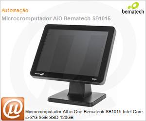 46SB2B400000 - Microcromputador All-in-One Bematech SB1015 Intel Core i5-8G 8GB SSD 120GB