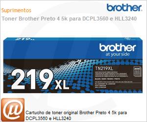 TN219XXLBKBR - Cartucho de toner original Brother Preto 4 5k para DCPL3560 e HLL3240 