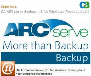 BABWBR1500W00C4 - CA ARCserve Backup r15 for Windows Product plus 1 Ano Enterprise Maintenance 