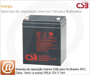 HR1221W - Baterias de reposio interna CSB para No-Breaks APC, Delta, Vertiv e outros VRLA 12V 5.1AH