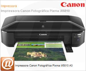 8747B023AA - Impressora Canon Fotogrfica Pixma iX6810 A3 