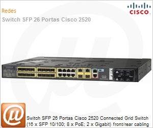 CGS-2520-16S-8PC - Switch SFP 26 Portas Cisco 2520 Connected Grid Switch (16 x SFP 10/100; 8 x PoE; 2 x Gigabit) front/rear cabling