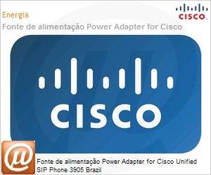 CP-3905-PWR-BR= - Fonte de alimentao Power Adapter for Cisco Unified SIP Phone 3905 Brazil