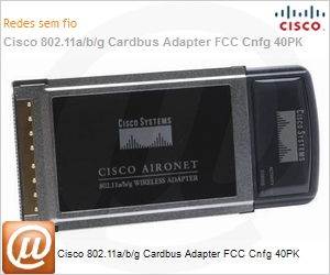 AIR-CB21AG-A-K9-40 - Cisco 802.11a/b/g Cardbus Adapter FCC Cnfg 40PK