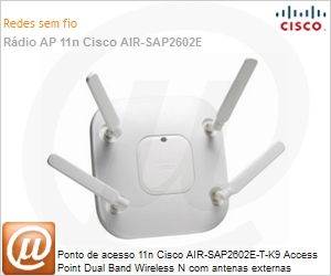 AIR-SAP2602E-T-K9 - Ponto de acesso 11n Cisco AIR-SAP2602E-T-K9 Access Point Dual Band Wireless N com antenas externas