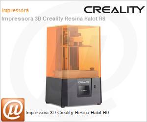 1203040094 - Impressora 3D Creality Resina Halot R6 