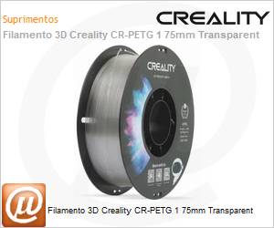 3301030037 - Filamento 3D Creality CR-PETG 1 75mm Transparent