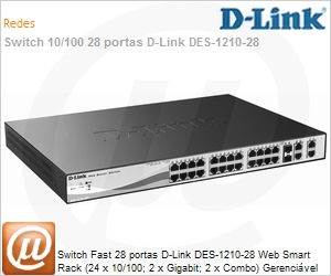 DES-1210-28 - Switch Fast 28 portas D-Link DES-1210-28 Web Smart Rack (24 x 10/100; 2 x Gigabit; 2 x Combo) Gerencivel L2 Web Voice VLAN