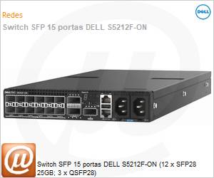 210-APHW-BVFK - Switch SFP 15 portas DELL S5212F-ON (12 x SFP28 25GB; 3 x QSFP28) 