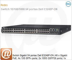 210-BFGP-P32B - Switch Gigabit 54 portas Dell E3248P-ON (48 x Gigabit PoE; 4x 10G SFP+ ports; 2x 100G QSFP28 ports) 1x 1050W AC PSU includo 