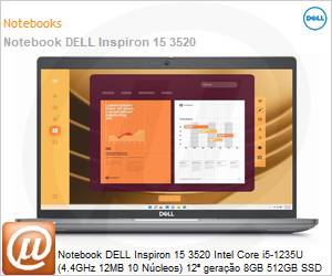 210-BFKS-VKP7 - Notebook DELL Inspiron 15 3520 Intel Core i5-1235U (4.4GHz 12MB 10 Ncleos) 12 gerao 8GB 512GB SSD Windows 11 Professional 210-BFKS-NBI02 