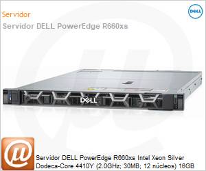 210-BHRM-RTDM - Servidor DELL PowerEdge R660xs Intel Xeon Silver Dodeca-Core 4410Y (2.0GHz; 30MB; 12 ncleos) 16GB [x2] SSD 480GB [x2] iDRAC9 Enterprise 16G 