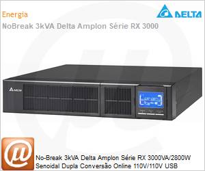 UPA302R1RX0B1B1 - No-Break 3kVA Delta Amplon Srie RX 3000VA/2800W Senoidal Dupla Converso Online 110V/110V USB Gerencivel RS-232 LCD Rack/Torre Expansvel 