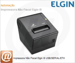 46I9USECKD10 - Impressora No Fiscal Elgin i9 USB/SERIAL/ETH 