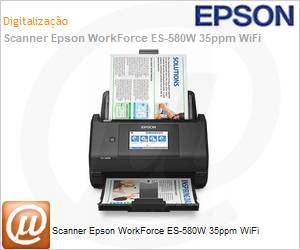 B11B258201 - Scanner Epson WorkForce ES-580W 35ppm Wi-Fi 