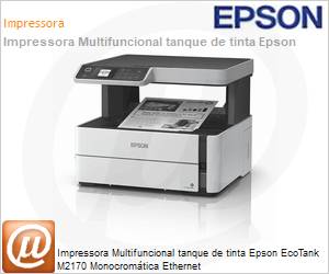 C11CH43302 - Impressora Multifuncional tanque de tinta Epson EcoTank M2170 Monocromtica Ethernet 