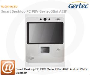 40001131 - Smart Desktop PC PDV GertecGBot A82F Android Wi-Fi Bluetooth 