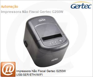 40001174 - Impressora No Fiscal Gertec G250W USB/SER/ETH/Wi-Fi 