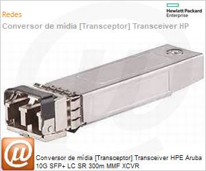 J9150D - Conversor de mdia [Transceptor] Transceiver HPE Aruba 10G SFP+ LC SR 300m MMF XCVR 