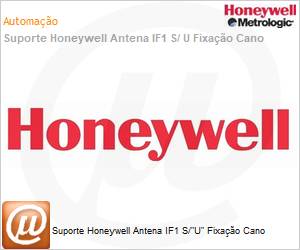 655-600-001 - Suporte Honeywell Antena IF1 S/"U" Fixao Cano 