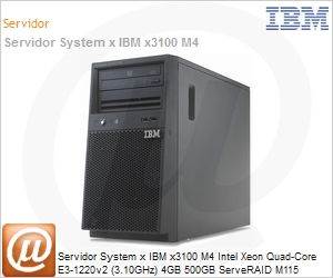 2582ENP - Servidor System x IBM x3100 M4 Intel Xeon Quad-Core E3-1220v2 (3.10GHz) 4GB 500GB ServeRAID M115 (RAID 0, 1 e 10) NIC [x2] Fonte Redundante 460W [x2] Torre