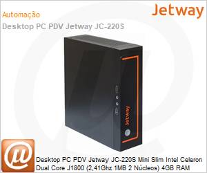 JC-220S - Desktop PC PDV Jetway JC-220S Slim Intel Celeron Dual Core N4020 (1,1GHz 4MB 2 Ncleos) 4GB 120GB SSD VGA HDMI Rede USB [x6] Seriais [x2] Sem Sistema Operacional