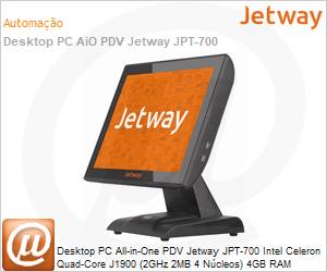 JPT-700 - Desktop PC All-in-One PDV Jetway JPT-700 Intel Celeron Quad-Core J1900 (2GHz 2MB 4 Ncleos) 4GB RAM 128GB SSD 15" Touch Screen USB [x6] Serial [x2] HDMI VGA