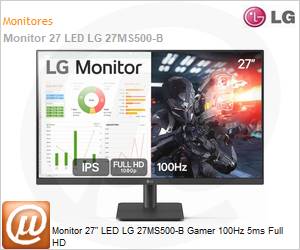 27MS500-B.AWZM - Monitor 27" LED LG 27MS500-B Gamer 100Hz 5ms Full HD 