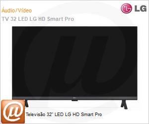 32RL601CBSA.AWZQ - Televiso 32" LED LG HD Smart Pro 