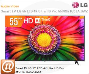 55UR871C0SA-B - Smart TV LG 55" LED 4K Ultra HD Pro 55UR871C0SA.BWZ