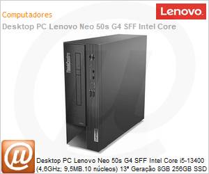 12JG000BBO - Desktop PC Lenovo Neo 50s G4 SFF Intel Core i5-13400 (4,6GHz; 9,5MB.10 ncleos) 13 Gerao 8GB 256GB SSD NBMe Windows 11 Professional 