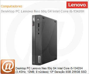 12LM0000BO - Desktop PC Lenovo Neo 50q G4 Intel Core i5-13420H (3,4GHz; 12MB; 8 ncleos) 13 Gerao 8GB 256GB SSD NVMe Windows 11 Pro 