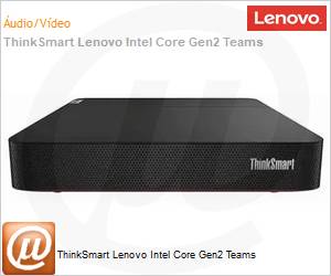 12X2S00006 - ThinkSmart Lenovo Intel Core Gen2 Teams 