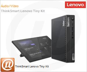 12XH0008BP - ThinkSmart Lenovo Tiny Kit 